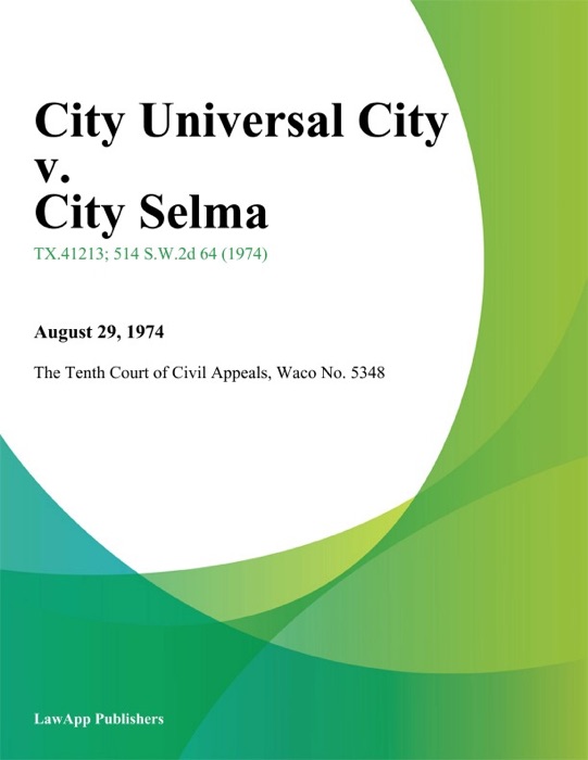 City Universal City v. City Selma