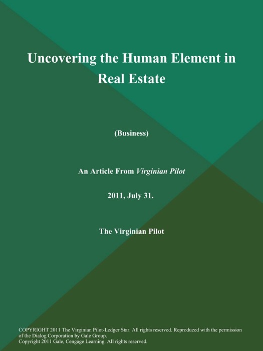 Uncovering the Human Element in Real Estate (Business)