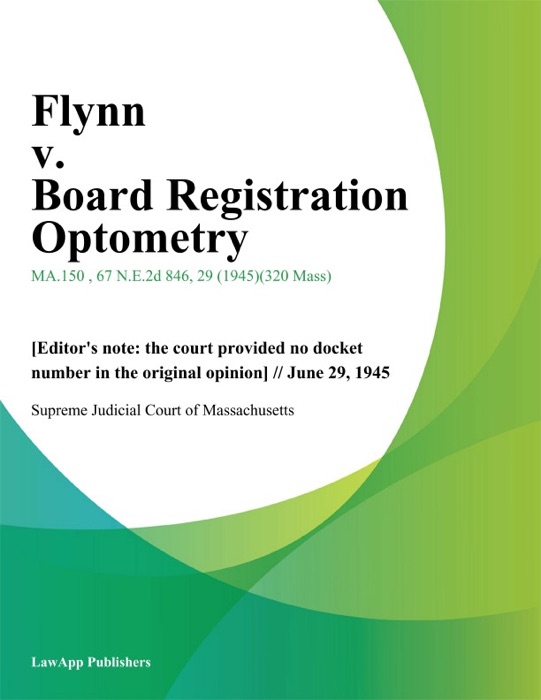 Flynn v. Board Registration Optometry