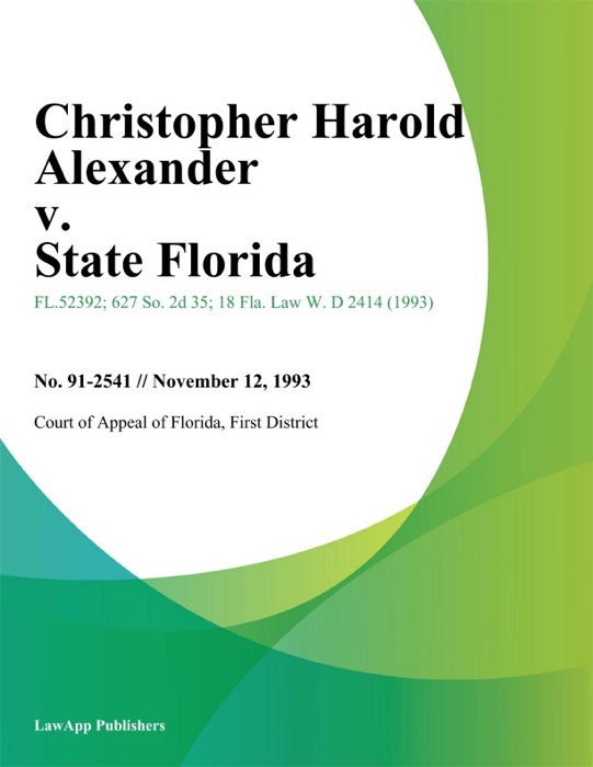 Christopher Harold Alexander v. State Florida