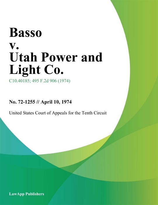 Basso V. Utah Power And Light Co.