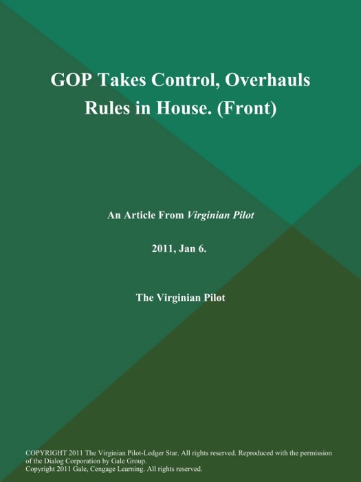 GOP Takes Control, Overhauls Rules in House (Front)