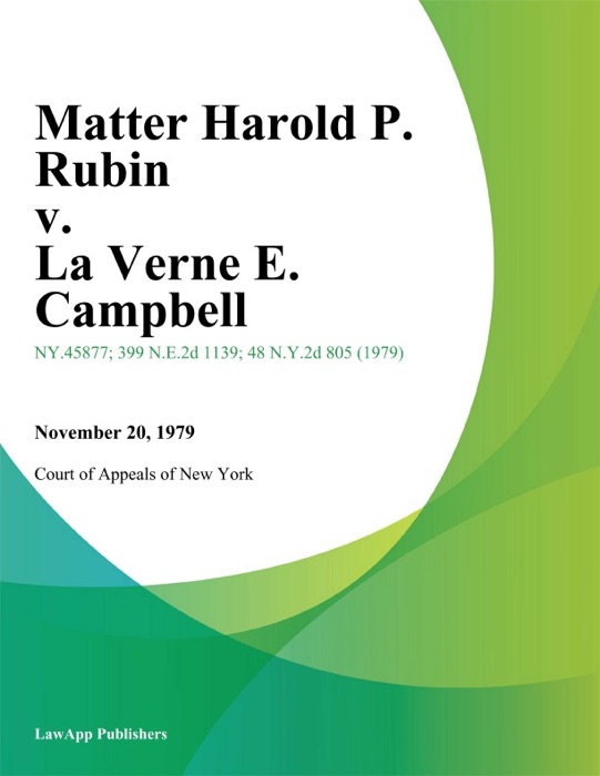 Matter Harold P. Rubin v. La Verne E. Campbell