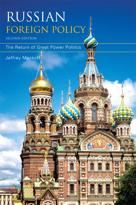 Russian Foreign Policy (Enhanced Edition)