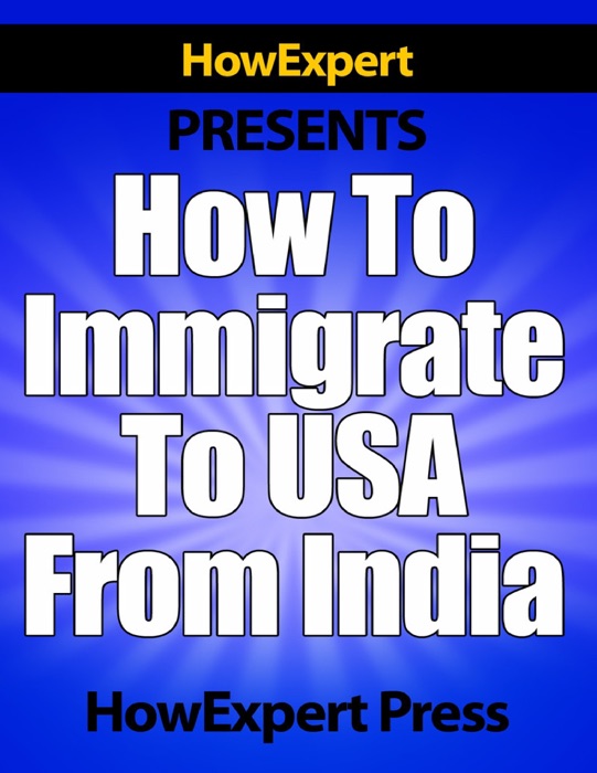 How to Immigrate to USA from India