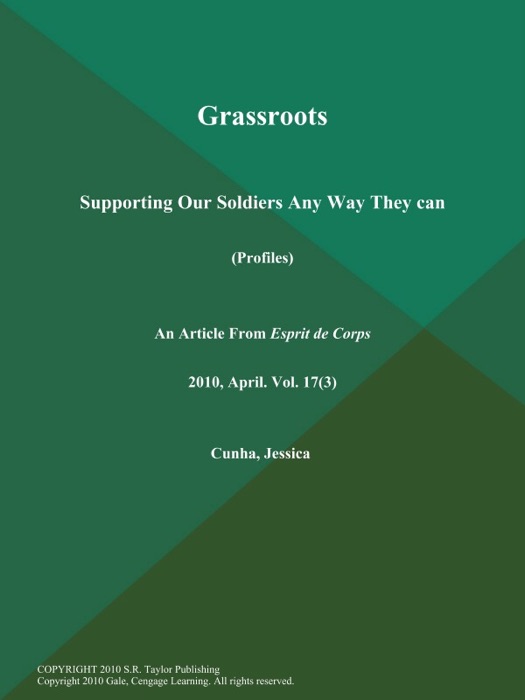 Grassroots: Supporting Our Soldiers Any Way They Can (Profiles)