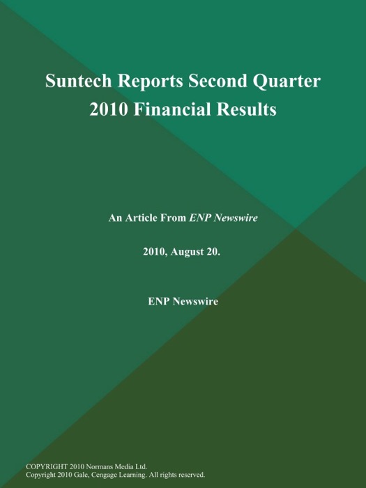 Suntech Reports Second Quarter 2010 Financial Results