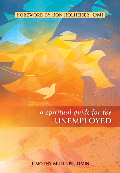 Spiritual Guide for the Unemployed