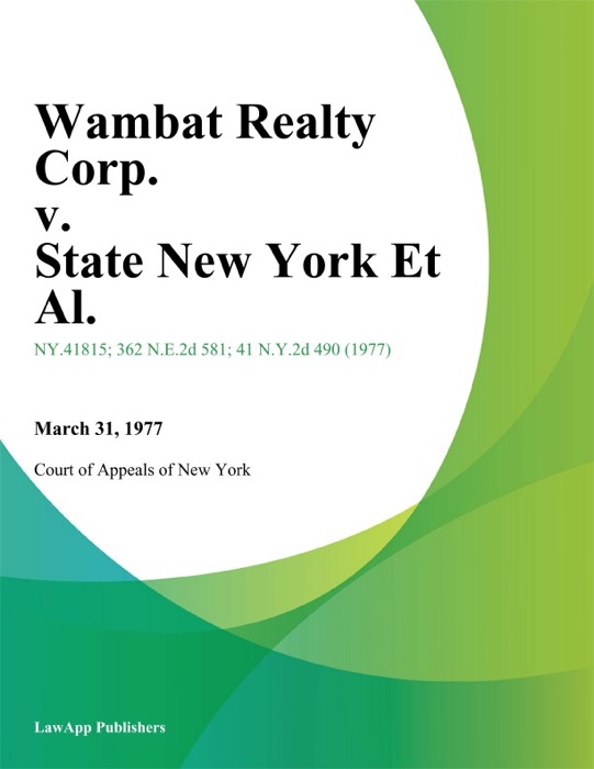 Wambat Realty Corp. v. State New York Et Al.