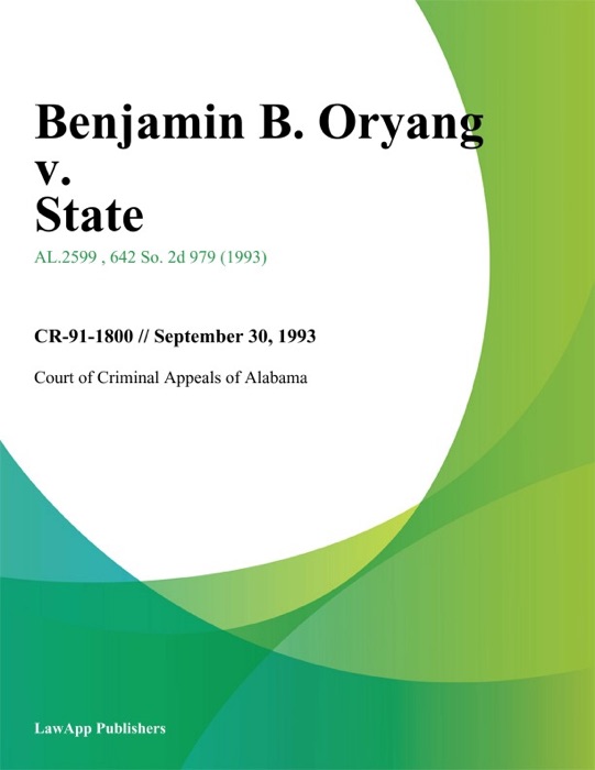 Benjamin B. Oryang v. State