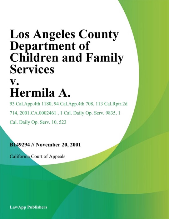 Los Angeles County Department Of Children And Family Services V. Hermila A.