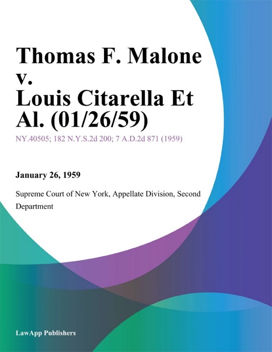 Thomas F. Malone v. Louis Citarella Et Al.