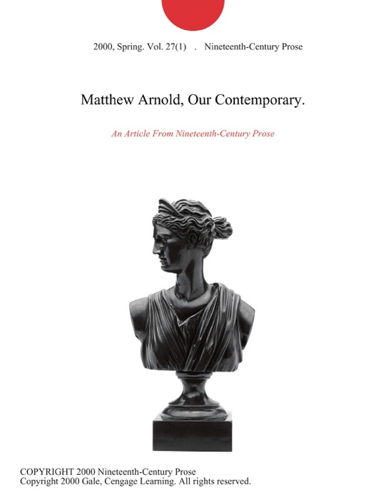 Matthew Arnold, Our Contemporary.