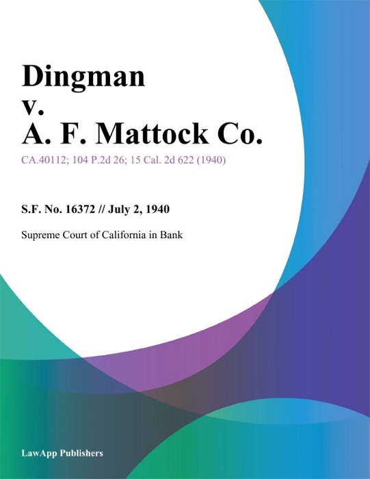 Dingman V. A. F. Mattock Co.
