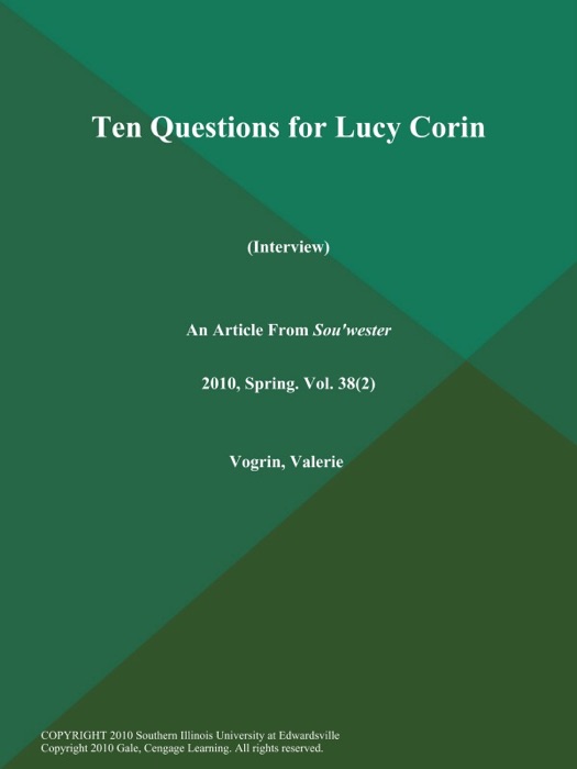 Ten Questions for Lucy Corin (Interview)