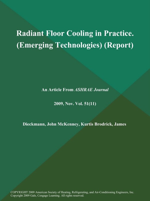 Radiant Floor Cooling in Practice (Emerging Technologies) (Report)