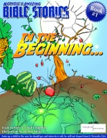Nothric's Amazing Bible Stories for Kids: In the Beginning...