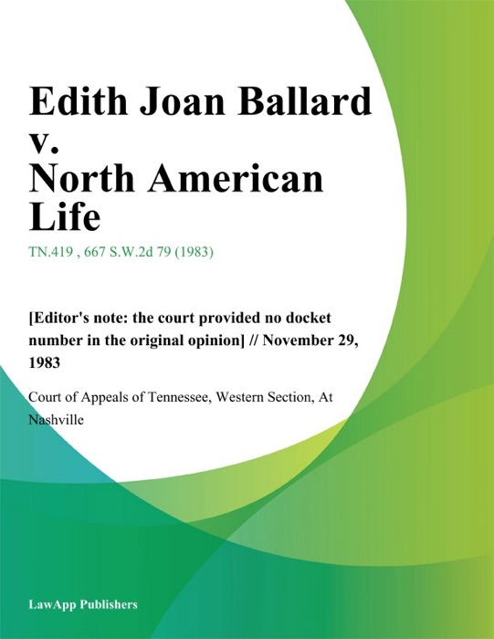 Edith Joan Ballard v. North American Life