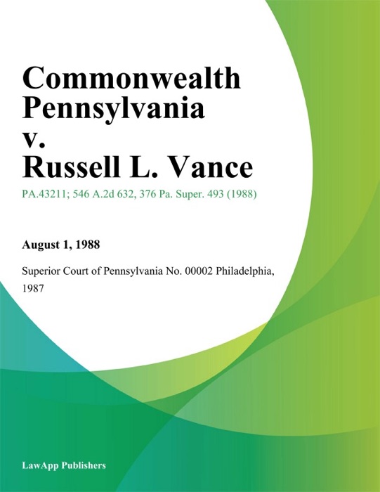 Commonwealth Pennsylvania v. Russell L. Vance