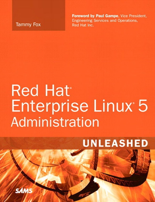 Red Hat Enterprise Linux Administration Unleashed