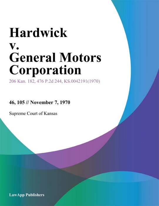 Hardwick v. General Motors Corporation