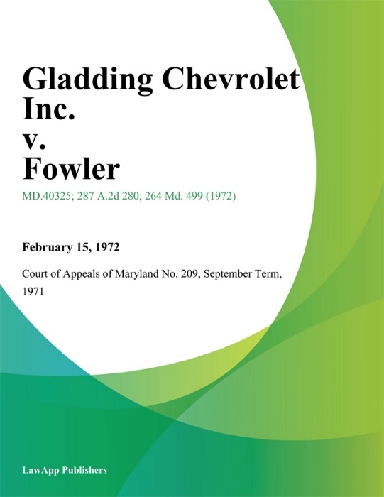 Gladding Chevrolet Inc. v. Fowler