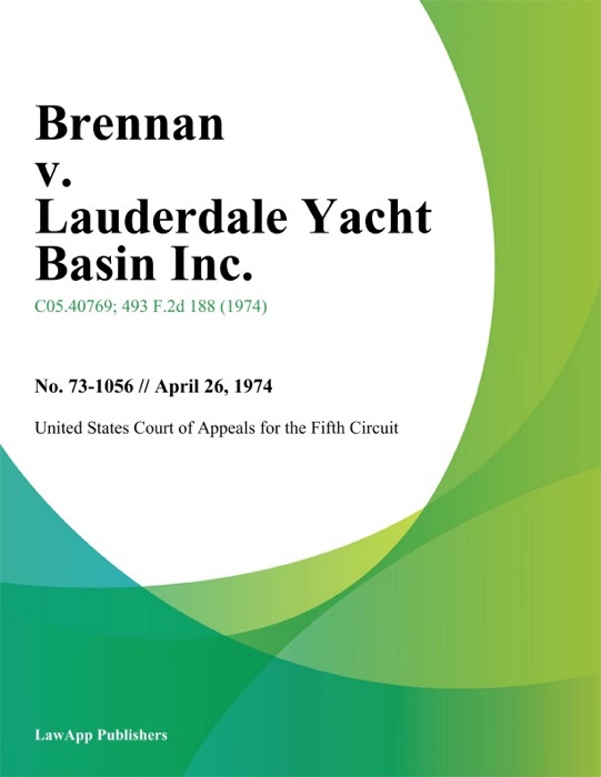 Brennan v. Lauderdale Yacht Basin Inc.