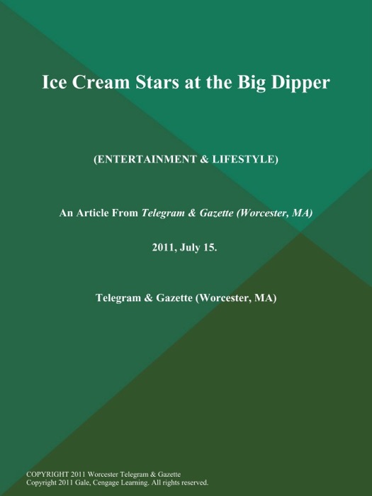 Ice Cream Stars at the Big Dipper (Entertainment & LIFESTYLE)