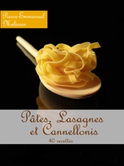 Pates, Lasagnes et Cannellonis