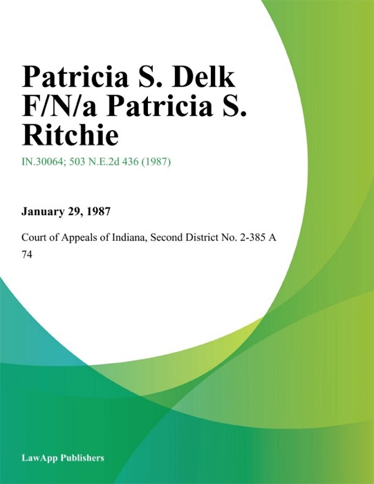 Patricia S. Delk F/N/a Patricia S. Ritchie