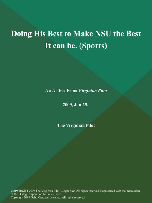 Doing His Best to Make NSU the Best It can be (Sports)