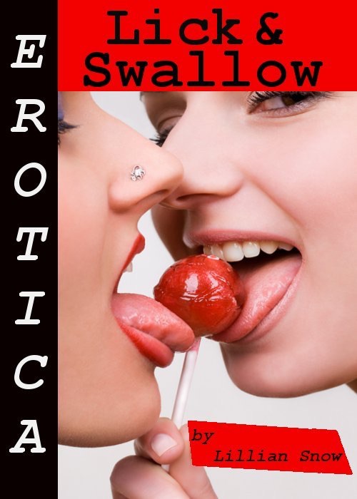 Erotica: Lick & Swallow, Story Taster