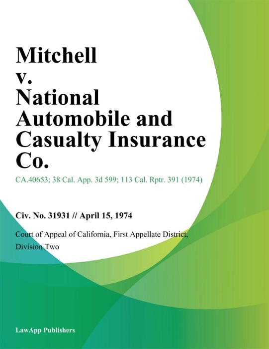 Mitchell v. National Automobile and Casualty Insurance Co.