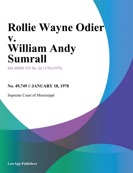 Rollie Wayne Odier v. William Andy Sumrall