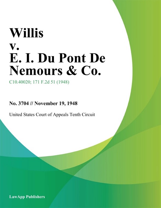 Willis v. E. I. Du Pont De Nemours & Co.