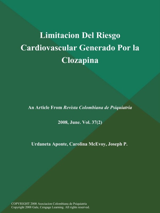 Limitacion Del Riesgo Cardiovascular Generado Por la Clozapina