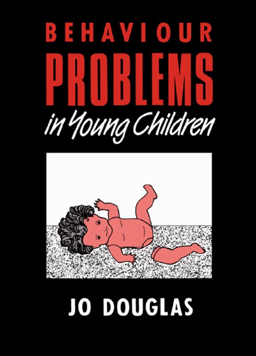 Behaviour Problems in Young Children