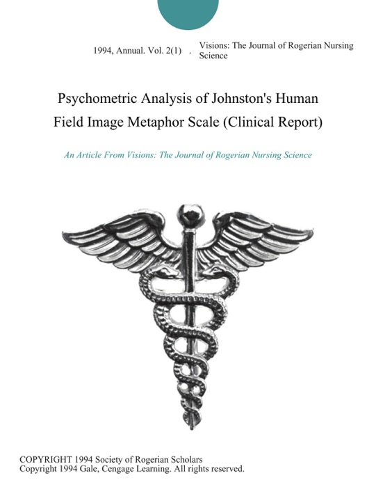 Psychometric Analysis of Johnston's Human Field Image Metaphor Scale (Clinical Report)