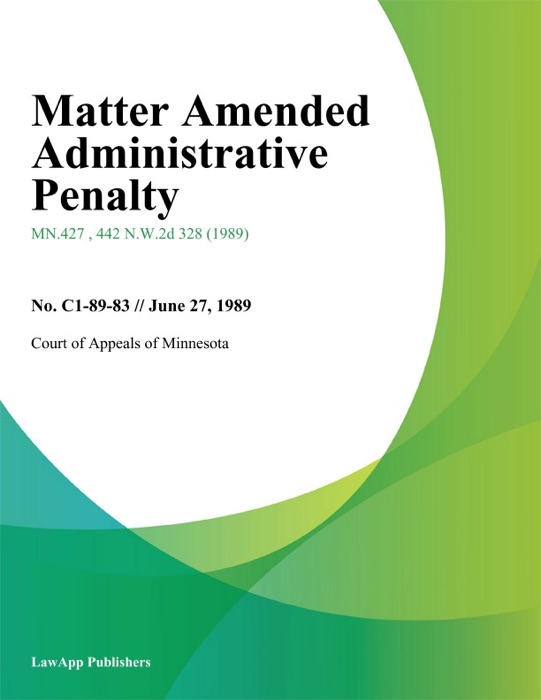 Matter Amended Administrative Penalty