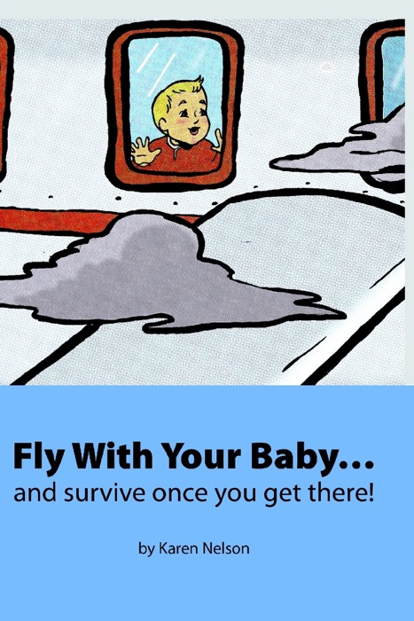 Fly With Your Baby