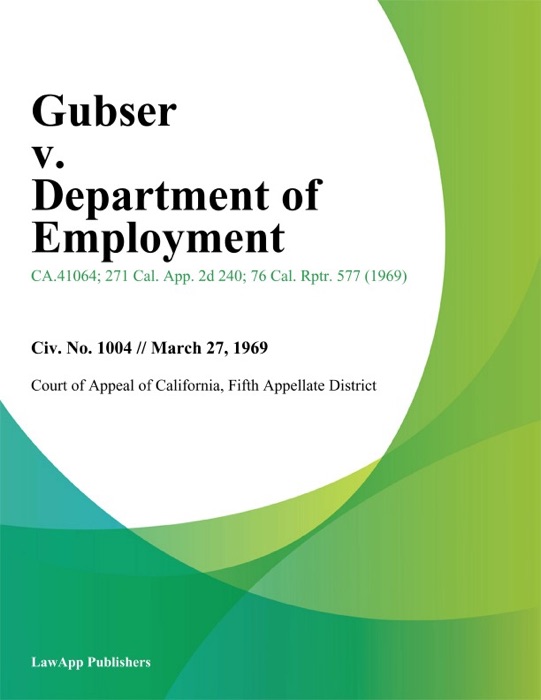 Gubser v. Department of Employment