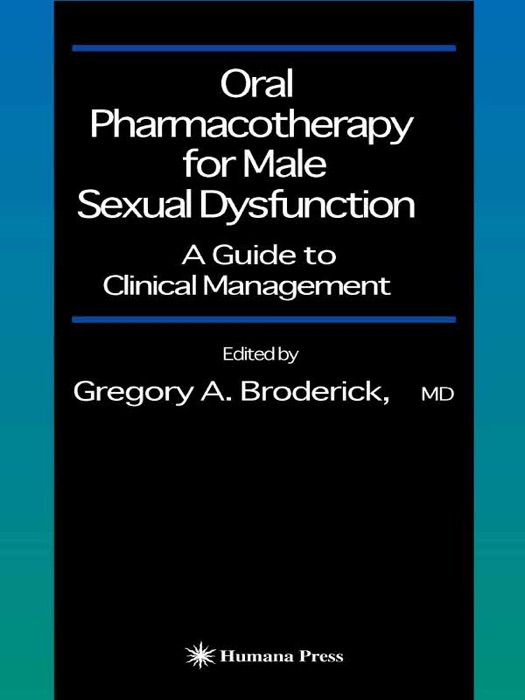 Oral Pharmacotherapy for Male Sexual Dysfunction