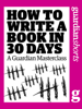 How to Write a Book in 30 Days - Karen Weisner