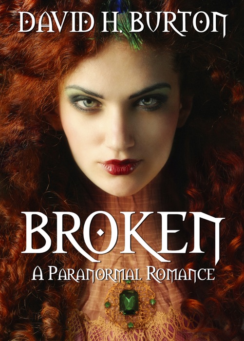 Broken: A Paranormal Romance