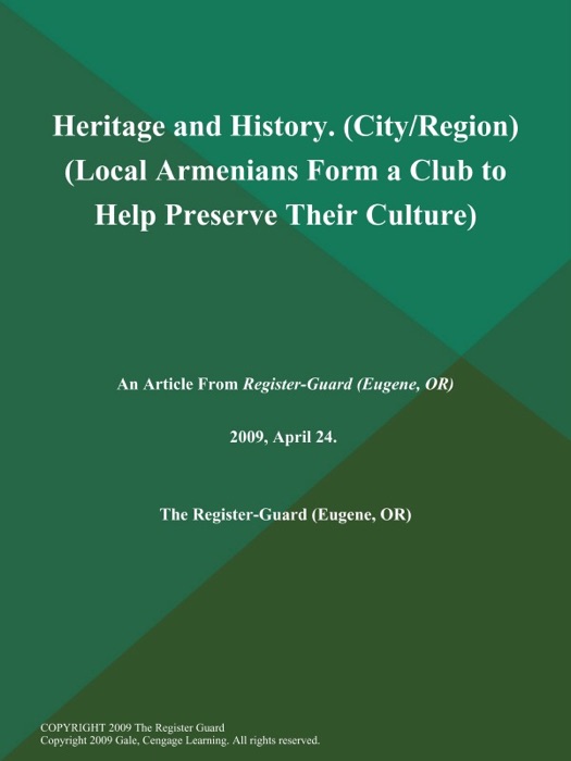 Heritage and History (City/Region) (Local Armenians Form a Club to Help Preserve Their Culture)