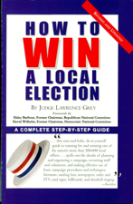 How To Win A Local Election, Revised - M. Andrew Grey Cover Art
