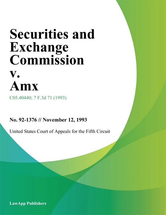 Securities and Exchange Commission v. Amx