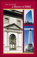 Our Account: A History of BB&T