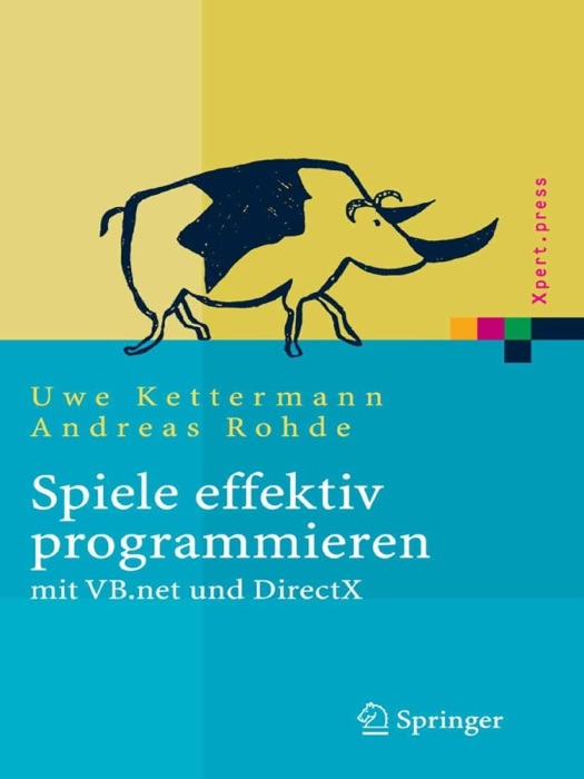 Spiele effektiv programmieren mit VB.net und DirectX