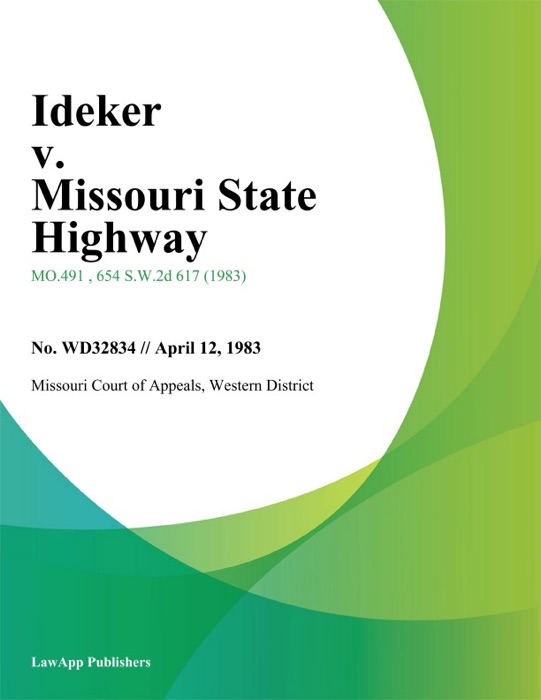 Ideker v. Missouri State Highway